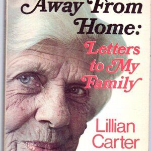 Memoirs of Lillan Carter (President Jimmy Carter's Mother)